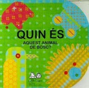 Stock image for Quin es aquest animal de bosc? for sale by medimops