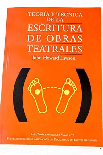 Imagen de archivo de Teoria y tecnica de la escritura de obras teatrales a la venta por Ub Libros