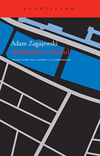 Solidaridad y soledad (9788492649723) by Zagajewski, Adam