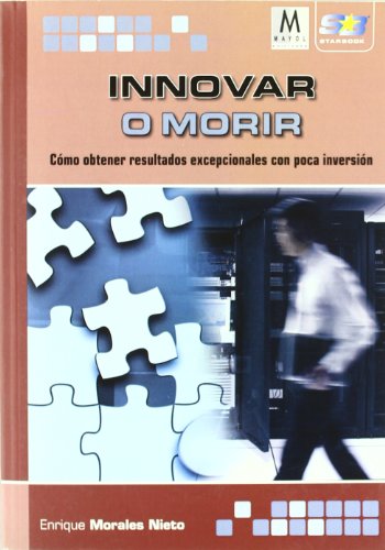 Imagen de archivo de Innovar o morir a la venta por Iridium_Books