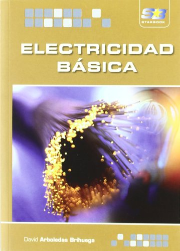 Beispielbild fr Electricidad Básica (Spanish Edition) zum Verkauf von Better World Books: West