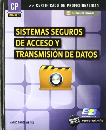 9788492650750: Sistemas seguros de acceso y transmisin de datos (MF0489_3)