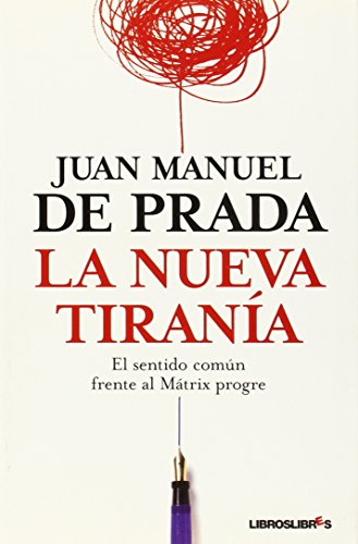 Imagen de archivo de LA NUEVA TIRANIA a la venta por Libros de papel