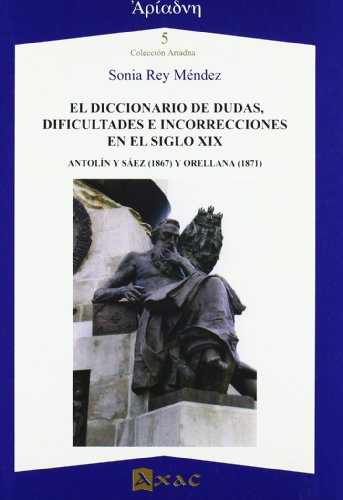 Imagen de archivo de Diccionario De Dudas. Dificultades E Incorrecciones En El Siglo Xix a la venta por Hilando Libros