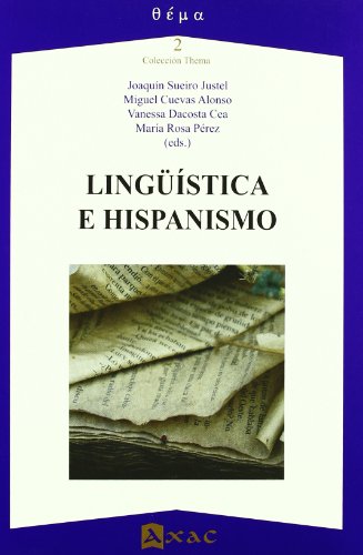 Stock image for LINGSTICA E HISPANISMO for sale by KALAMO LIBROS, S.L.