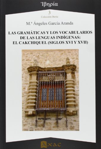 Stock image for GRAMATICAS Y LOS VOCABULARIOS LENGUAS INDIGENAS for sale by CA Libros