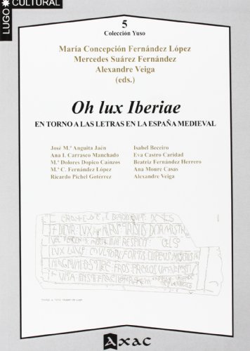Imagen de archivo de Oh Lux Iberiae a la venta por Hilando Libros
