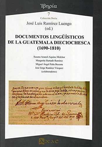 9788492658602: Documentos lingsticos de la Guatemala dieciochesca