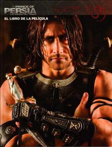 Beispielbild fr Prince of Persia : el libro de la pelcula zum Verkauf von medimops