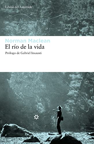 Beispielbild fr El rio de la vida / A River Runs Through It and Other Stories zum Verkauf von Revaluation Books