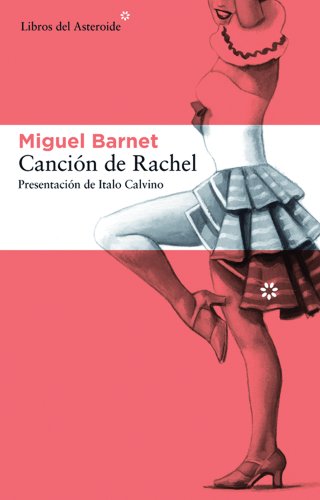 9788492663514: CANCIN DE RACHEL: 89 (LIBROS DEL ASTEROIDE)