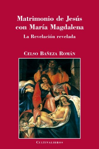 Stock image for Matrimonio de Jess con Mara Magdalena : for sale by Puvill Libros