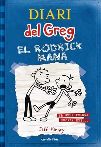 Diari Del Greg 2: el Rodrick Mana: el Greg Pringa Encara Més. - Jeff^Wimpy Kid Kinney, Wimpy Kid, David Nel·lo Colom