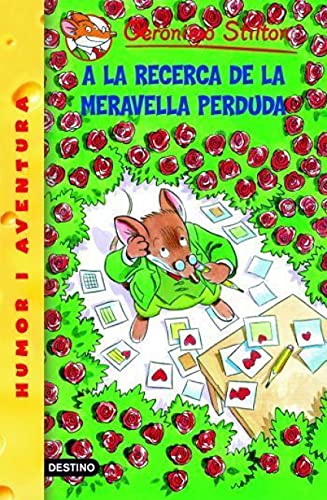 9788492671953: 2- A la recerca de la meravella perduda (GERONIMO STILTON. ELS GROCS)