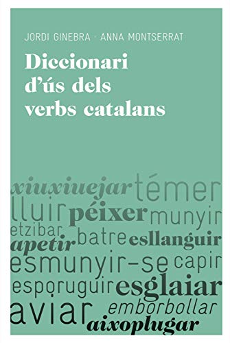 9788492672219: Diccionari d's dels verbs catalans