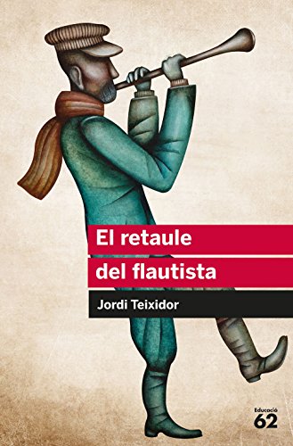 Stock image for El retaule del flautista for sale by Ammareal