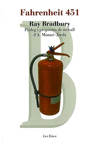 9788492672530: Fahrenheit 451: Prleg i propostes de treball d'A. Munn-Jord