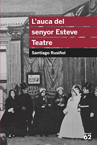 Beispielbild fr L'auca del senyor Esteve. Teatre zum Verkauf von Ammareal