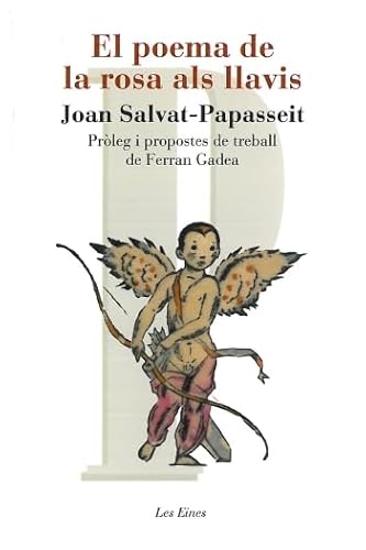 9788492672653: El poema de la rosa als llavis: Prleg i propostes de treball de Ferran Gadea (LES EINES)