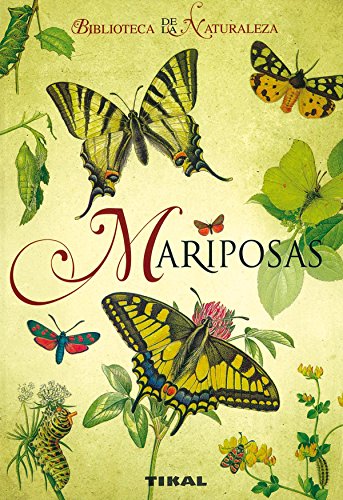 Imagen de archivo de Mariposas (Biblioteca de la naturaleza) a la venta por Iridium_Books