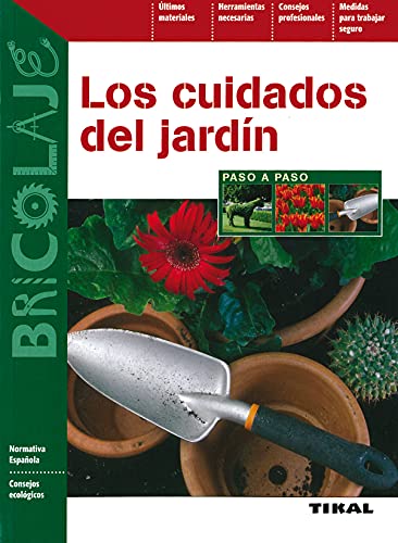 Imagen de archivo de Los cuidados del jardn a la venta por Iridium_Books