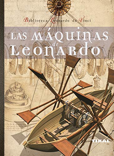 9788492678976: Maquinas De Leonardo (Biblioteca Leonardo Da Vinci)