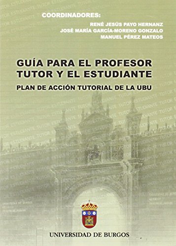 Stock image for GUA PARA EL PROFESOR TUTOR Y EL ESTUDIANTE for sale by Hiperbook Espaa