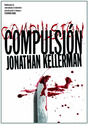 Compulsión - Kellerman, Jonathan