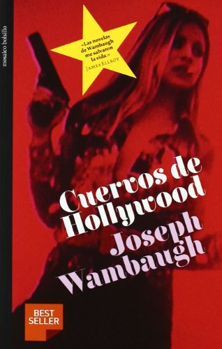 Imagen de archivo de LOS CUERVOS DE HOLLYWOOD (Bolsillo) a la venta por medimops