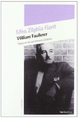 Imagen de archivo de MISS ZILPHIA GANT a la venta por Agapea Libros