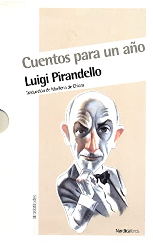 Beispielbild fr Cuentos para un ao (Otras Latitudes)Pirandello, Luigi zum Verkauf von Iridium_Books