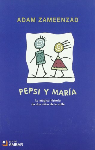 Beispielbild fr Pepsi y Maria ) zum Verkauf von Hamelyn