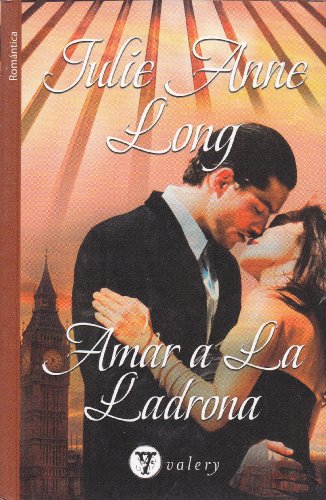 Imagen de archivo de Amar a la Ladrona a la venta por Hamelyn