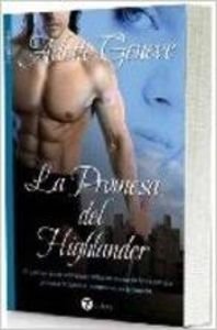 Imagen de archivo de La promesa del Highlander/ Promise of Highlander (Valery - Romantica) a la venta por medimops