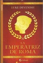Imagen de archivo de Emperatriz de roma,la a la venta por Iridium_Books
