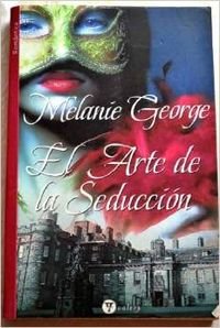 El arte de la seduccion (9788492688890) by [???]