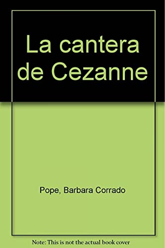 Beispielbild fr La cantera de Cezanne (Historica (viamagna)) zum Verkauf von medimops