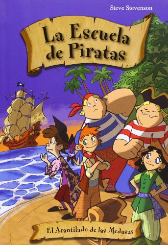 Imagen de archivo de La Escuela de Piratas : El Acantilado de las Medusas a la venta por Better World Books