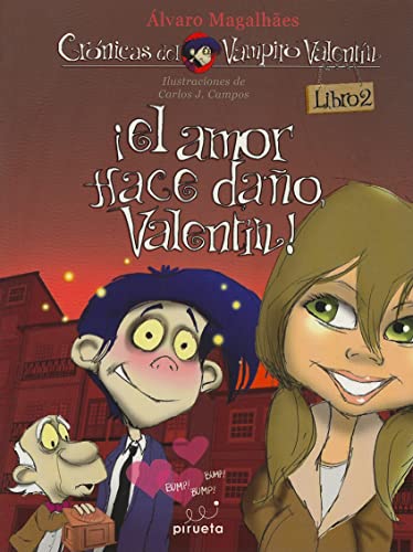 9788492691906: El amor hace dao, Valentn: Las crnicas del vampiro Valentn Vol. 2 (Cronicas del Vampiro Valentin) (Spanish Edition)