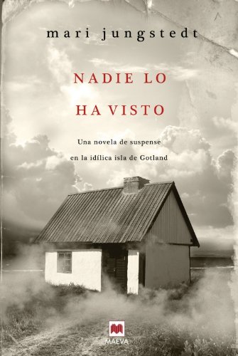 Beispielbild fr Nadie lo ha visto : una novela de suspense en la idlica isla de Gotland zum Verkauf von Hameston Books
