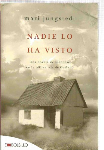 9788492695171: Nadie lo ha visto: Una novela de suspense en la idlica isla de Gotland. (EMBOLSILLO) (Spanish Edition)