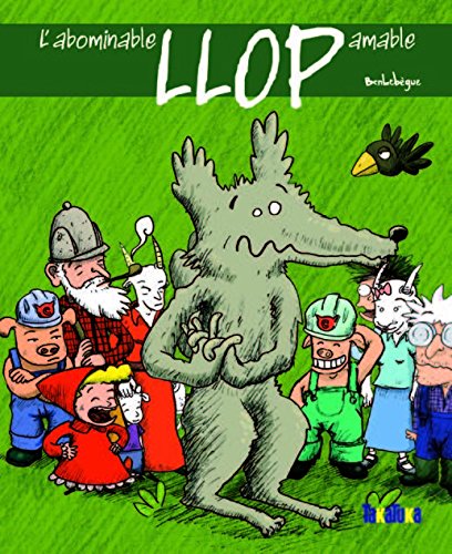 9788492696161: L'abominable llop amable (SIN COLECCION)