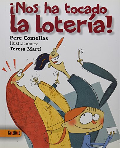 9788492696857: Nos ha tocado la lotera!