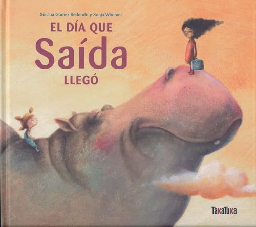 El día que Saída llegó.