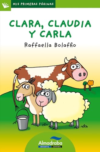 9788492702329: Clara, Claudia y Carla (letra de palo) (Mis Primeras Paginas) (Spanish Edition)