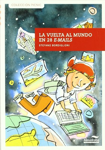 Beispielbild fr Vuelta Al Mundo en 28 E-mails, la -3- zum Verkauf von Hamelyn