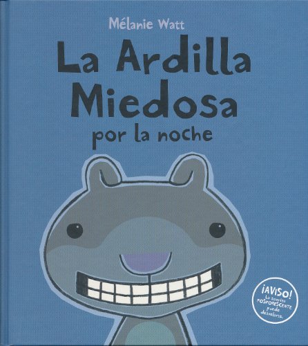 Beispielbild fr La Ardilla Miedosa por la noche (tapa dura) (Scaredy Squirrel) (Spanish Edition) zum Verkauf von St Vincent de Paul of Lane County
