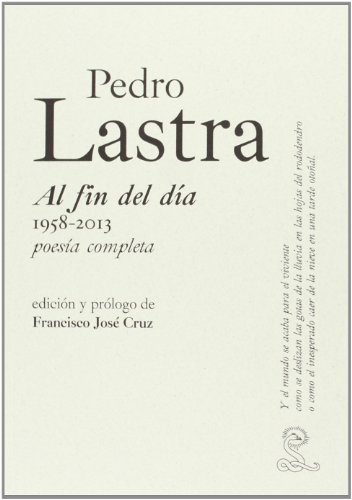 Al fin del dÃ­a (9788492705252) by LASTRA, PEDRO