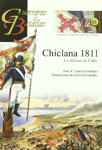 Stock image for CHICLANA 1811/LA DEFENSA DE CADIZ for sale by Siglo Actual libros