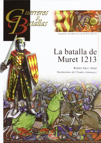 9788492714414: La batalla de Muret 1213